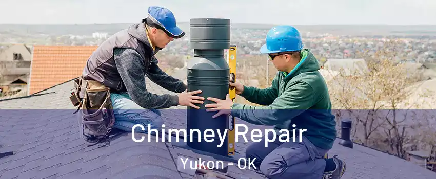  Chimney Repair Yukon - OK