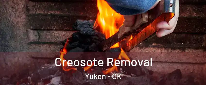 Creosote Removal Yukon - OK