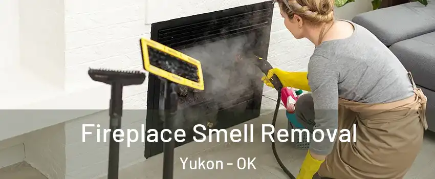  Fireplace Smell Removal Yukon - OK