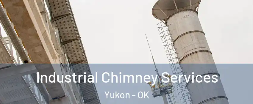  Industrial Chimney Services Yukon - OK